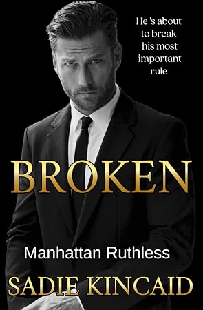 Broken by Sadie Kincaid